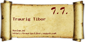 Traurig Tibor névjegykártya
